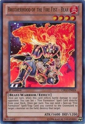 TS Brotherhood of the Fire Fist - Bear - CBLZ-EN024 - Ultra Rare 1st Edition
Cosmo Blazer 1st Edition Singles