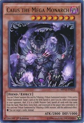 Caius the Mega Monarch - MP15-EN215 - Ultra Rare 1st Edition Yu-Gi-Oh! 2015 Mega-Tins [MP15]
