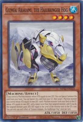 Gizmek Arakami, the Hailbringer Hog - MP22-EN133 - Common 1st Edition
2022 Mega-Tin: Pharaoh&#39;s Gods 1st Edition Singles
