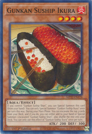 Gunkan Suship Ikura - MP22-EN128 - Common 1st Edition
2022 Mega-Tin: Pharaoh&#39;s Gods 1st Edition Singles