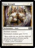 Holy Strength
Magic 2011 (M11) Singles