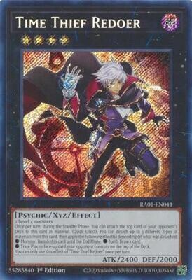 SH Time Thief Redoer - RA01-EN041 - Secret Rare 25th Anniversary Rarity Collection Singles