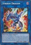 SH SJ Striker Dragon - RA01-EN046 - Secret Rare
25th Anniversary Rarity Collection Singles