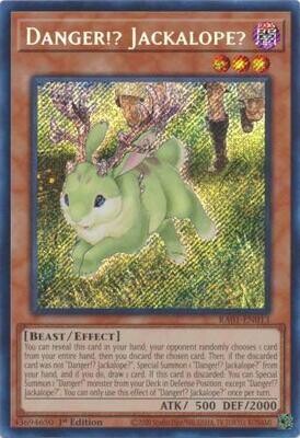 SJ Danger!? Jackalope? - RA01-EN013 - Secret Rare
25th Anniversary Rarity Collection Singles