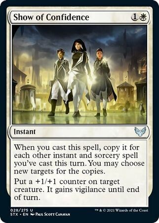 Show of Confidence 028/275
Strixhaven: School of Mages Singles