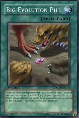 Big Evolution Pill - SD09-EN017 - Common 1st Edition Structure Deck: Dinosaur&#39;s Rage 1st Edition Singles