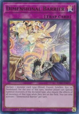 SJ Dimensional Barrier - RA01-EN072 - Ultra Rare
25th Anniversary Rarity Collection Singles