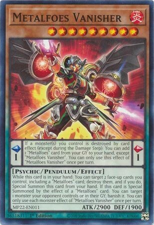 Metalfoes Vanisher - MP22-EN011 - Common 1st Edition
2022 Mega-Tin: Pharaoh&#39;s Gods 1st Edition Singles