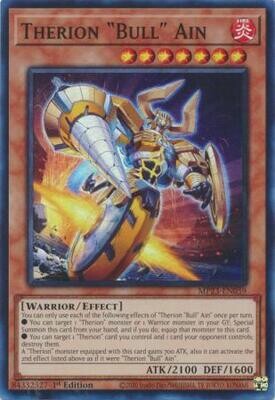 Therion Bull&quot; Ain&quot; - MP23-EN059 - Super Rare 1st Edition
Mega Tin 2023 Dueling Heroes Singles