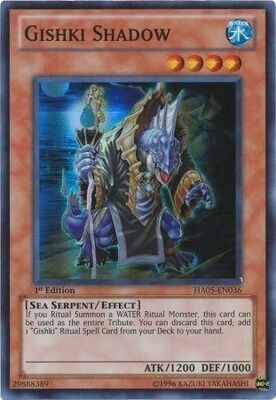 Gishki Shadow - HA05-EN036 - Super Rare 1st Edition
Hidden Arsenal 5 1st Edition Singles
