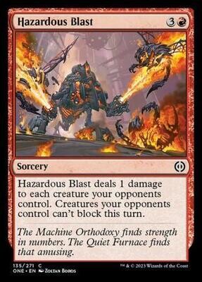 Hazardous Blast 135/271 - Phyrexia All Will Be One Singles (Español)