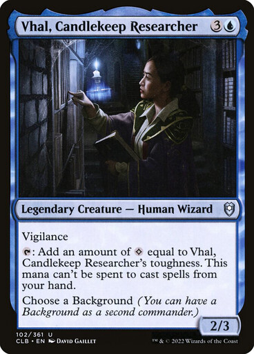 Vhal, Candlekeep Researcher
Commander Legends: Battle for Baldur&#39;s Gate
English
Non-foil