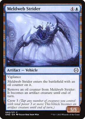 Meldweb Strider
Phyrexia: All Will Be One
English
Non-foil