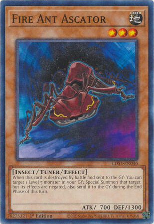 Fire Ant Ascator - LDS3-EN046 - Common 1st Edition
Legendary Duelists: Season 3 [LDS3] 1st Edition Singles