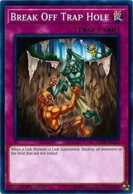 Break Off Trap Hole - SDSB-EN037 - Common 1st Edition Structure Deck: Soulburner Singles