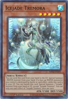 Icejade Tremora - MP22-EN191 - Super Rare 1st Edition
2022 Mega-Tin: Pharaoh&#39;s Gods 1st Edition Singles