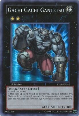 Gachi Gachi Gantetsu - YS11-EN042 - Super Rare 1st Edition Starter Deck: Dawn of the Xyz 1st Edition Singles