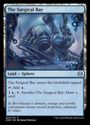 The Surgical Bay 260/271 Phyrexia All Will Be One Singles
