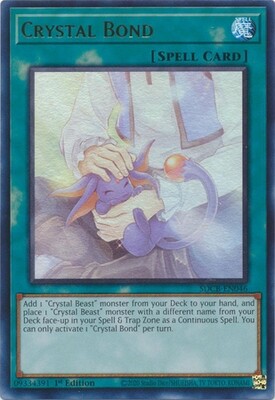 Crystal Bond - SDCB-EN046 - Ultra Rare 1st Edition Legend of the Crystal Beasts 1st Edition Singles