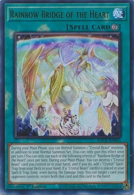 Rainbow Bridge of the Heart - SDCB-EN045 - Ultra Rare 1st Edition Legend of the Crystal Beasts 1st Edition Singles (Espanol)