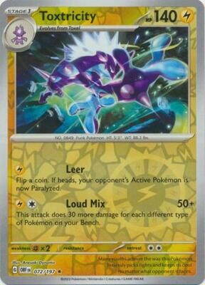 MY01 Toxtricity - 072/197 - Holo Rare Reverse Holo
Obsidian Flames Reverse Holo Singles