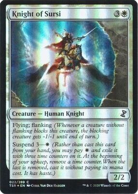Knight of Sursi 022/289 - Foil
Time Spiral Remastered Foil Singles