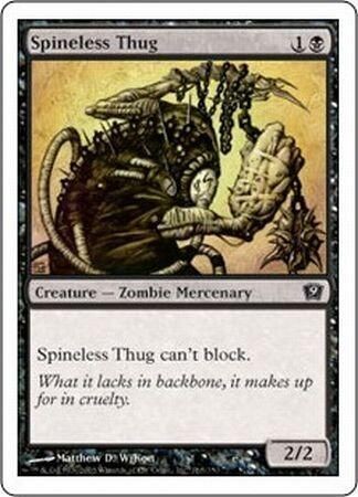 Spineless Thug
MTG 9th Edition Singles