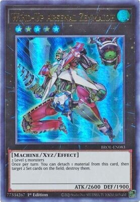 Wind-Up Arsenal Zenmaioh - BROL-EN083 - Ultra Rare 1st Edition Brothers of Legend 1st Edition Singles