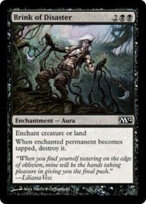 Brink of Disaster
Magic 2012 (M12) Singles