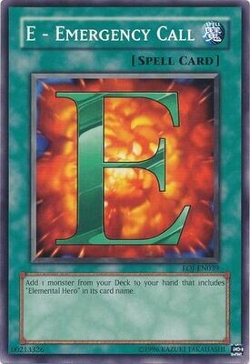 E - Emergency Call - EOJ-EN039 - Common Unlimited Enemy Of Justice [EOJ] Unlimited Singles