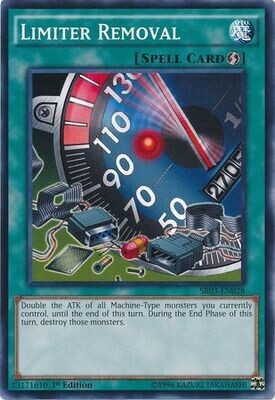 Limiter Removal - SR03-EN028 - Common 1st Edition
Structure Deck: Machine Reactor 1st Edition Singles