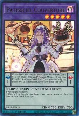 SH Patissciel Couverture - MP23-EN110 - Ultra Rare 1st Edition
Mega Tin 2023 Dueling Heroes Singles