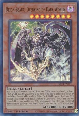 Reign-Beaux, Overking of Dark World - SR13-EN001 - Ultra Rare 1st Edition Structure Deck: Dark World [SR13] 1st Edition Singles