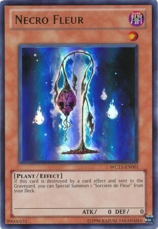 Necro Fleur - WC11-EN001 - Ultra Rare
Yu-Gi-Oh! Promo Cards