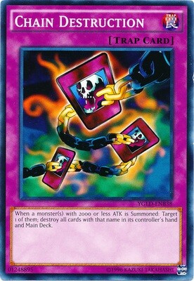 Chain Destruction - YGLD-ENB38 - Common Unlimited Yugi&#39;s Battle City Deck Unlimited (YGLD-ENB)
