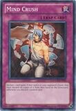 Mind Crush - SDGU-EN035 - Common Unlimited
Structure Deck: Gates of the Underworld Unlimited Singles