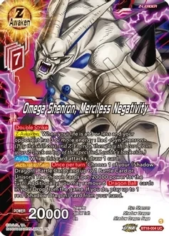 Omega Shenron, Merciless Negativity - Dawn of the Z-Legends (DBS-B18)
Dawn of the Z-Legends