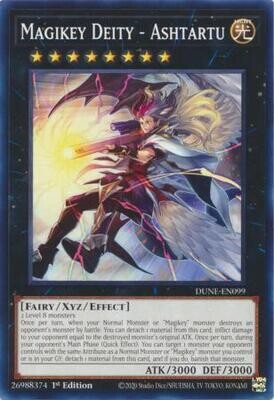 Magikey Deity - Ashtartu - DUNE-EN099 - Common 1st Edition
Duelist Nexus 1st Edition Singles