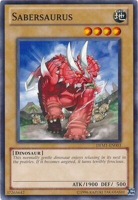 Sabersaurus - DEM1-EN003 - Common Unlimited Yu-Gi-Oh! Promos: Other (español)