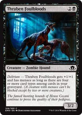 Thraben Foulbloods 108/205
Eldritch Moon Singles