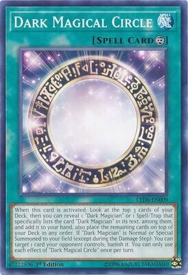 Dark Magical Circle - LED6-EN009 - Common 1st Edition Legendary Duelists: Magical Hero 1st Edition Singles