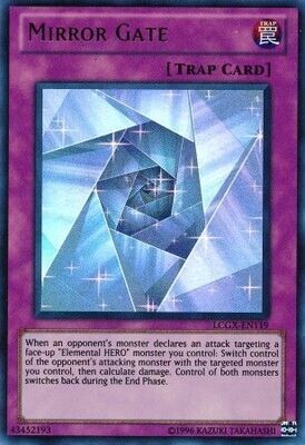 Mirror Gate - LCGX-EN119 - Ultra Rare Unlimited
Legendary Collection 2 Unlimited Singles