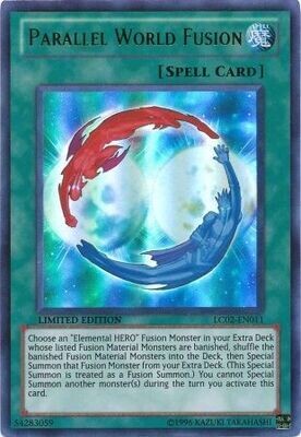 Parallel World Fusion - LC02-EN011 - Ultra Rare Limited Edition Legendary Collection 2 1st Edition Singles