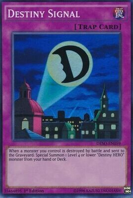 Destiny Signal - DESO-EN059 - Super Rare 1st Edition Destiny Soldiers 1st Edition Singles