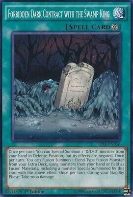 Forbidden Dark Contract with the Swamp King - TDIL-EN056 - Common 1st Edition The Dark Illusion 1st Edition Singles (espanol)