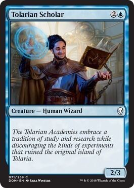 Tolarian Scholar 071/269
Dominaria Singles