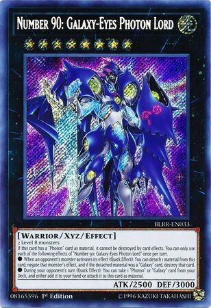Number 90: Galaxy-Eyes Photon Lord - BLRR-EN033 - Secret Rare 1st Edition Battles of Legend: Relentless Revenge Singles (Espanol)