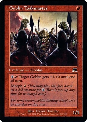Goblin Taskmaster 210 Onslaught Singles