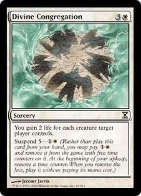 Divine Congregation
Time Spiral Singles