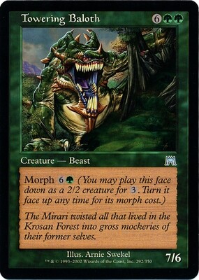 Towering Baloth
Onslaught Singles